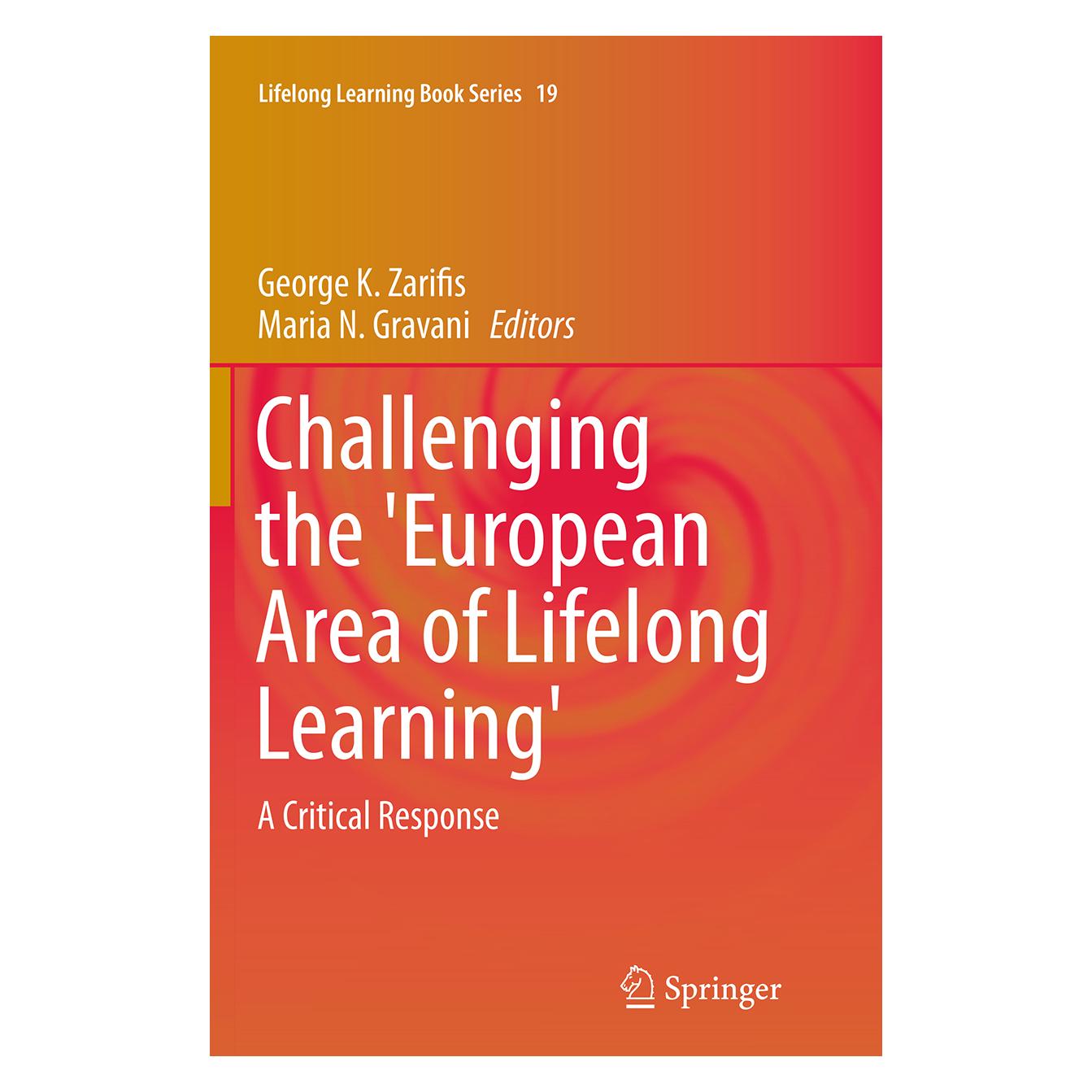 Springer Challenging the 'European Area of Lifelong Learning' (Englisch, Softcover, George K. Zarifis, Maria N. Gravani) (55847486)