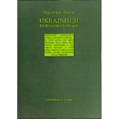 Anhalt-Boesche, O: Ukrainisch, Taschenbuch von Olga Anhalt-Bösche, Harrassowitz, 978-3-447-03757-0