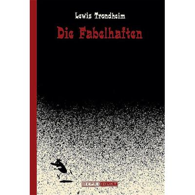 Die Fabelhaften, Taschenbuch von Lewis Trondheim, Reprodukt, 978-3-931377-95-3
