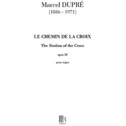 Le chemin de la croix pour orgue, Fachbücher von Marcel Dupré