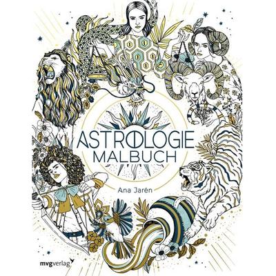 Astrologie-Malbuch, Taschenbuch von Ana Jarén, Mvg, 978-3-7474-0449-2