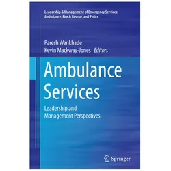 Ambulance Services, Fachbücher von Kevin Mackway-Jones, Paresh Wankhade