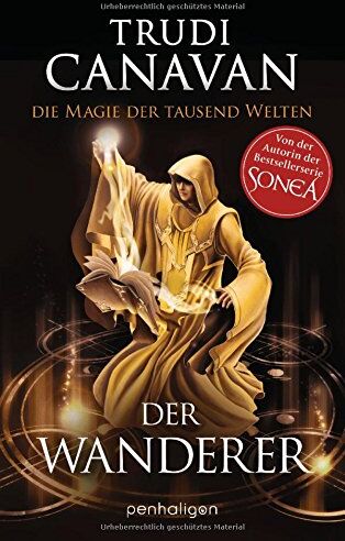 Trudi Canavan - Die Magie der tausend Welten: Der Wanderer - Roman - Preis vom 09.10.2026 07:28:09 h