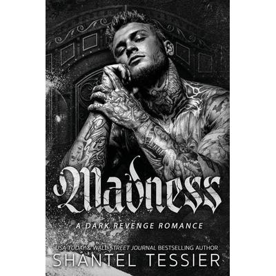 Madness, Taschenbuch von Shantel Tessier, Dark Angel Creations LLC