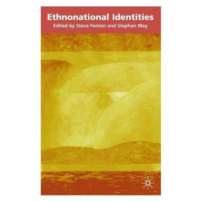 Palgrave Macmillan Uk Ethnonational Identities (Englisch, Hardcover, S. Fenton, S. May) (63031333)