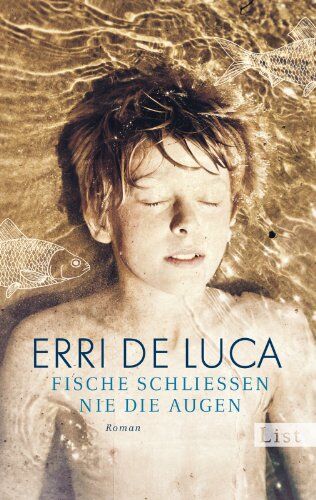 Erri De Luca - Fische schließen nie die Augen - Preis vom 09.10.2026 07:28:09 h