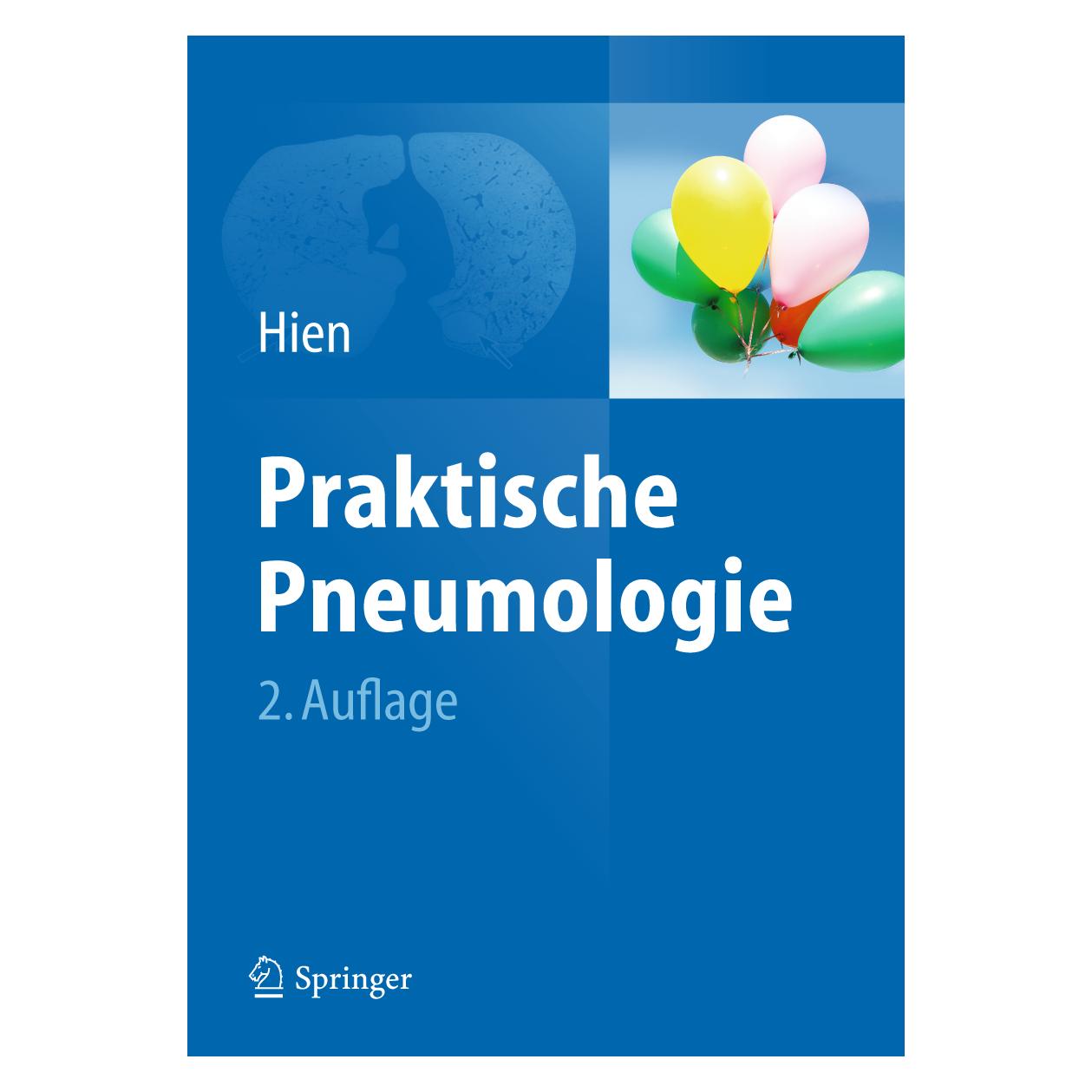 Springer Praktische Pneumologie (Deutsch, Hardcover, Peter Hien) (9783642102073)