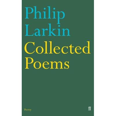 Collected Poems, Taschenbuch von Philip Larkin, KNV Besorgung, 978-0-571-21654-3
