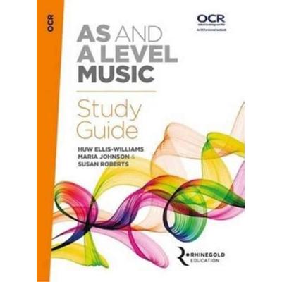 OCR AS And A Level Music Study Guide, Taschenbuch von Huw Ellis-Williams,Maria Johnson,Susan Roberts, Hal Leonard Europe Limited, 978-1-78558-162-5