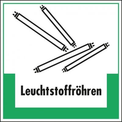 Schild I Abfallkennzeichen Leuchtstoffröhren, mit Symbol und Text, Kunststoff, 200x200mm