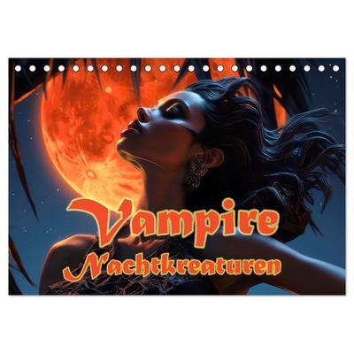 Vampire Nachtkreaturen (Tischkalender 2026 DIN A5 quer), CALVENDO Monatskalender