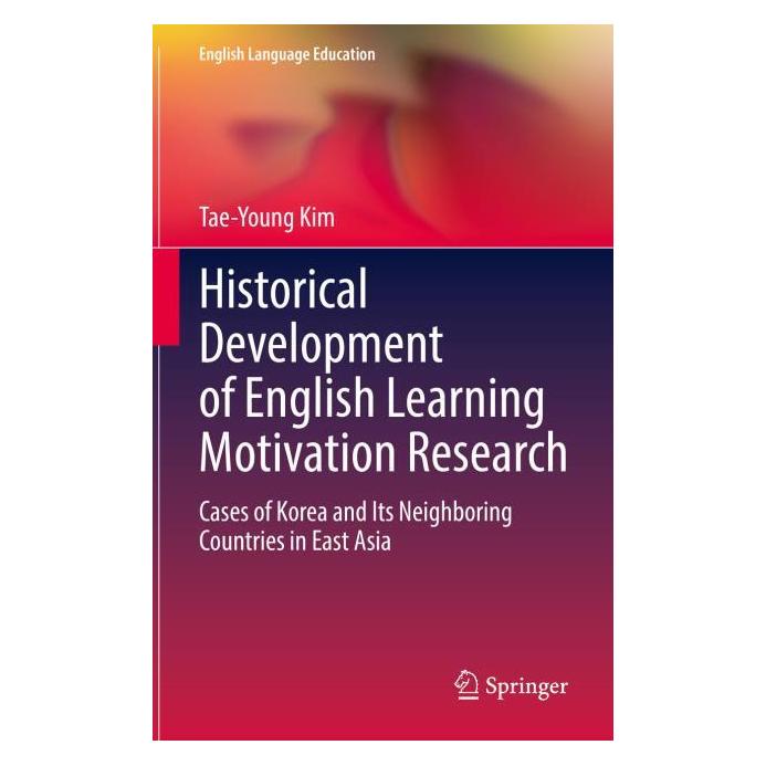 Springer Historical Development of English Learning Motivation Research (Englisch, Hardcover, Tae-Young Kim) (63711509)