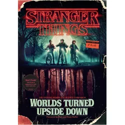 Stranger Things: Worlds Turned Upside Down, Fachbücher von Ross Duffer, Matt Duffer, Gina McIntyre