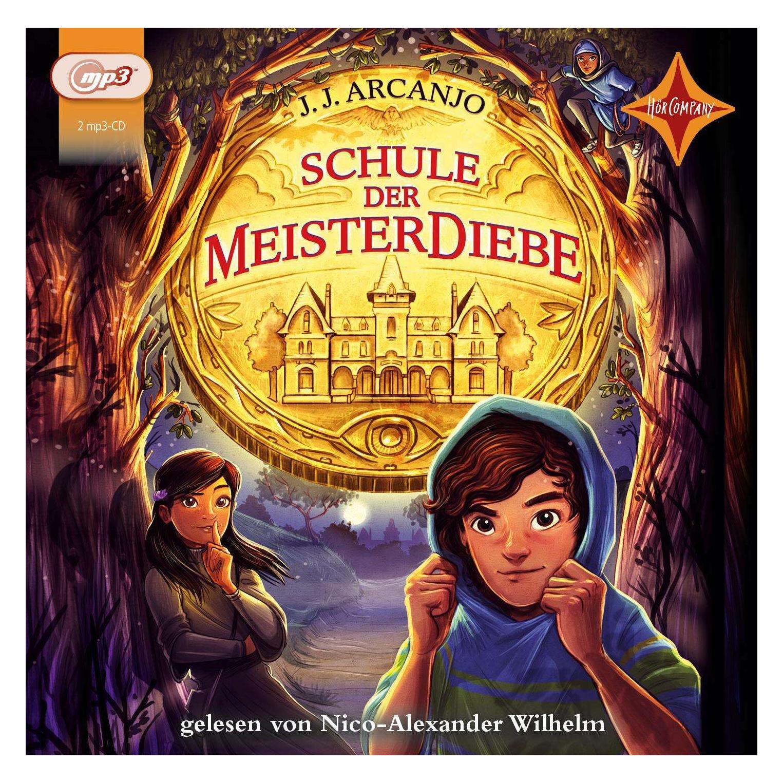 Hörcompany Schule der Meisterdiebe (J.J. Arcanjo, Deutsch) (96632-077-1)