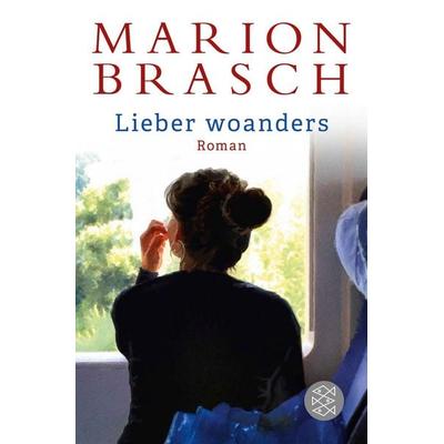 Lieber woanders, Taschenbuch von Marion Brasch, Fischer Taschenbuch Verlag, 978-3-596-70391-3