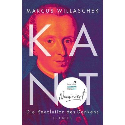 Kant, Gebundene Ausgabe von Marcus Willaschek, C.H. Beck, 978-3-406-80743-5