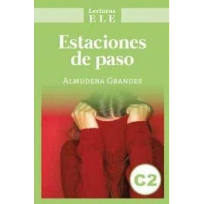 Estaciones de paso, Taschenbuch von Almudena Grandes, Editorial Edinumen, 978-84-08-25980-0