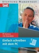 Stiftung Warentest - Einfach schreiben mit dem PC: PC-Schule für Senioren. Word - Preis vom 18.10.2026 19:22:15 h