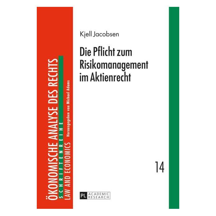 Peter Lang Jacobsen:Die Pflicht zum Risikomanageme (67837767)