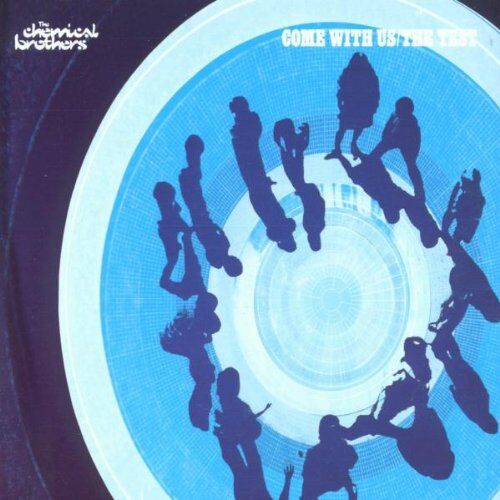 the Chemical Brothers - Come With Us/the Test - Preis vom 10.10.2026 11:48:34 h