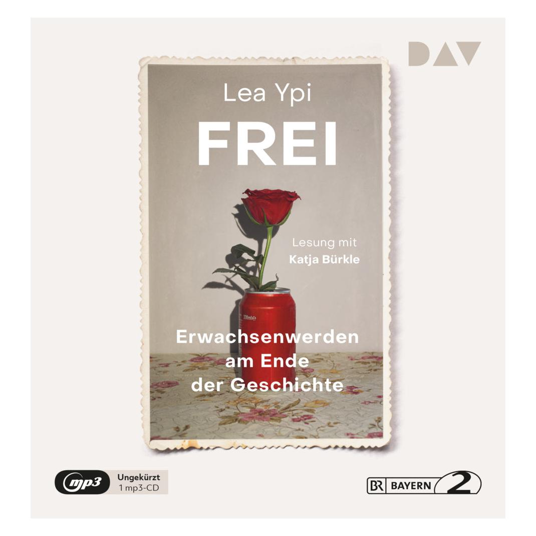 Audio Verlag Frei. Erwachsenwerden am Ende der Geschichte (Lea Ypi, Deutsch) (23772734)
