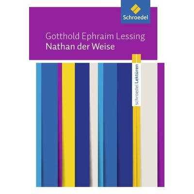 Nathan der Weise: Textausgabe, Taschenbuch von Gotthold Ephraim Lessing, Schroedel