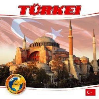 TÜRKEI-Mit Musik um die Welt - Various, CD, 9003549775546