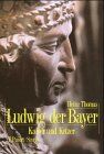 Heinz Thomas - Ludwig der Bayer (1282-1347): Kaiser und Ketzer (Biografien) - Preis vom 19.10.2026 19:33:35 h