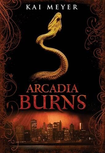 Kai Meyer - Arcadia 02: Arcadia Burns - Preis vom 17.10.2026 19:25:27 h