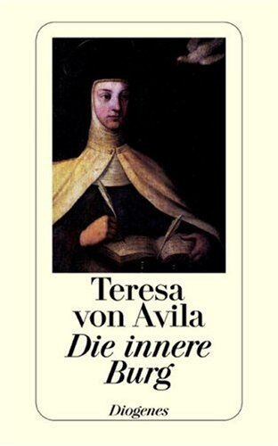 Ávila, Teresa von - Die innere Burg - Preis vom 13.10.2026 11:25:28 h