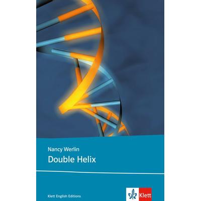 Double Helix, Paperback von Nancy Werlin, Klett Sprachen GmbH