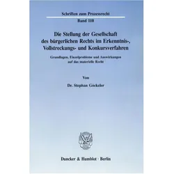 Die Stellung der Gesellschaft des bürgerlichen Rechts im Erkenntnis-, Vollstreckungs- und Konkursver, Fachbücher von Stephan Göckeler