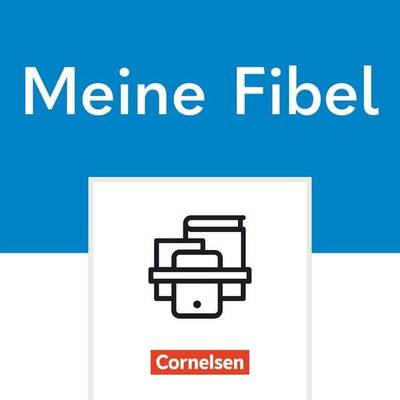 Meine Fibel - Ausgabe 2022 - 1. Schuljahr, Set von , Cornelsen Verlag, 978-3-464-81758-2