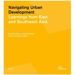 Navigating Urban Development, Fachbücher von Frank Schwartze, Anika Slawski, Vivienne Mayer