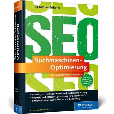 Suchmaschinen-Optimierung, Gebundene Ausgabe von Sebastian Erlhofer, Rheinwerk
