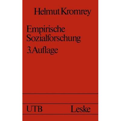 Empirische Sozialforschung, Taschenbuch von Helmut Kromrey, VS Verlag für Sozialwissenschaften, 978-3-8100-0586-1