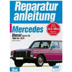 Mercedes 200 Diesel / 220 D, Serie 115 1965-1975, Ratgeber