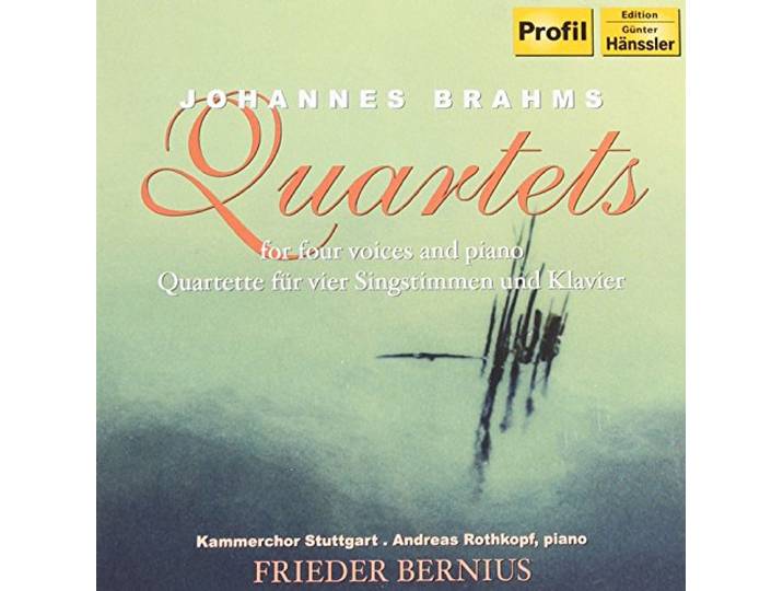 Kammerchor Stuttgart / Bernius - Brahms: Quartets For 4 Voices And P