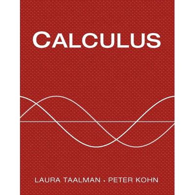 Calculus, Taschenbuch von Laura Taalman,Peter Kohn, Macmillan Learning, 978-1-4641-5108-8