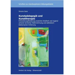 Kunstpädagogik und Kunsttherapie, Fachbücher von Simone Gaiss