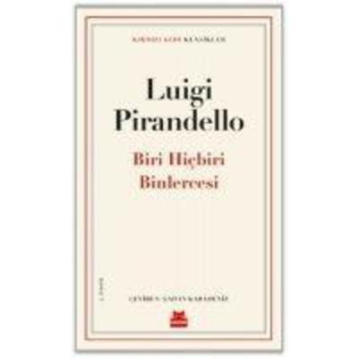 Biri Hicbiri Binlercesi, Taschenbuch von Luigi Pirandello, Kirmizikedi Yayinevi