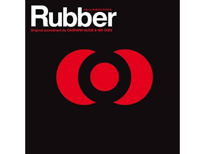 Mr Oizo Et G. Noe - Rubber-Original Soundtrack