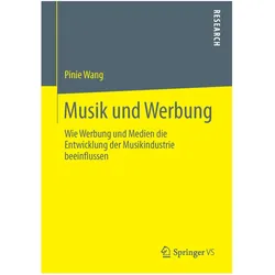 Musik und Werbung, Fachbücher von Pinie Wang