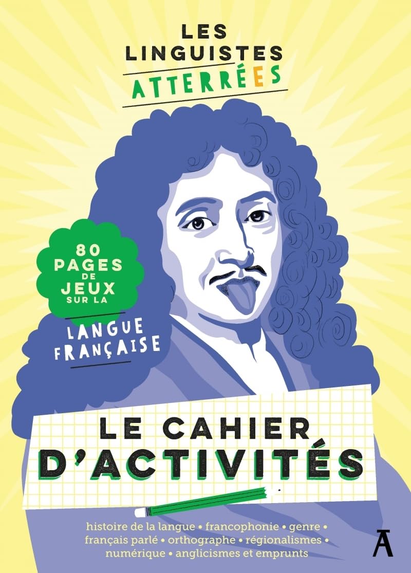 Médéric Gasquet-Cyrus - Les Linguistes atterrées : le cahier d'activités : 80 pages de jeux sur la langue française - Preis vom 14.10.2026 23:07:16 h