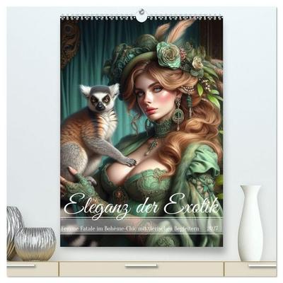 Eleganz der Exotik - Femme Fatale im Bohème-Chic mit tierischen Begleitern (hochwertiger Premium Wandkalender 2027 DIN A2 hoch), Kunstdruck in