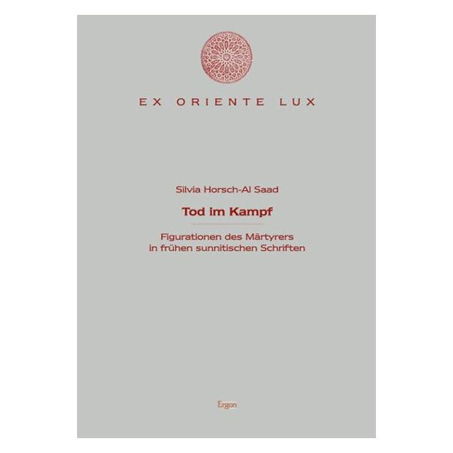 Ergon Tod im Kampf (Deutsch, Softcover, Silvia Horsch-Al Saad) (55412703)
