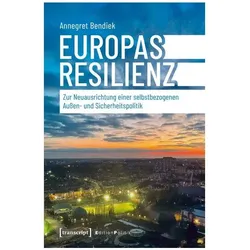 Europas Resilienz, Fachbücher von Annegret Bendiek