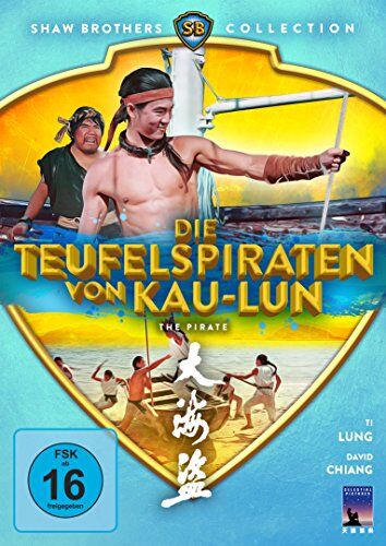 Chang Cheh - Die Teufelspiraten von Kau-Lun - The Pirate (Shaw Brothers Collection) (DVD) - Preis vom 09.10.2026 07:28:09 h
