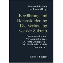 Bewährung und Herausforderung Die Verfassung vor der Zukunft, Fachbücher von Kenneth A. Loparo