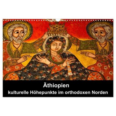 Äthiopien - kulturelle Höhepunkte im orthdoxen Norden (Wandkalender 2027 DIN A3 quer), CALVENDO Monatskalender